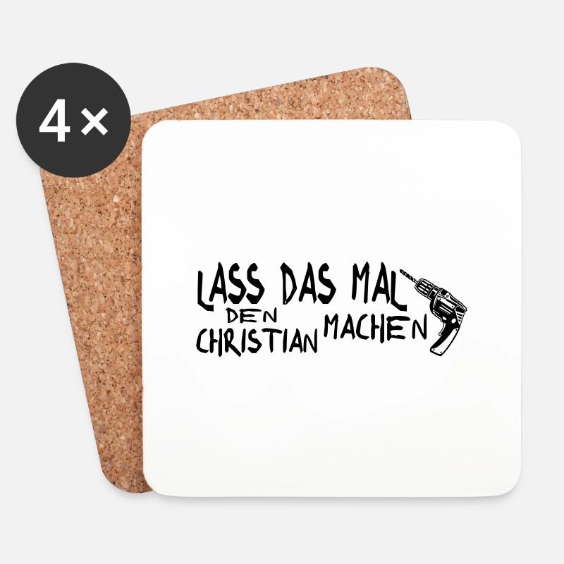 Lass das mal den Christian machen - Untersetzer (4er-Set) - Weiß