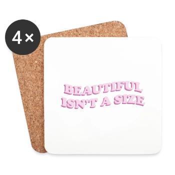 beautiful isn t a size - Untersetzer (4er-Set) - Weiß - Vorne