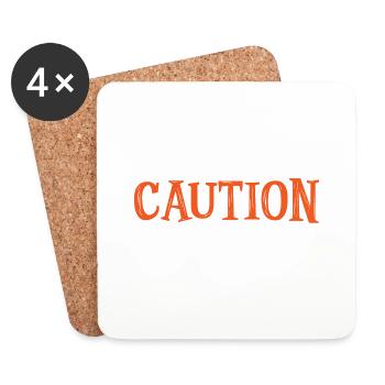 Caution Does Not Play Well With Others 41 - Coasters (set of 4) - white - Front