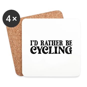 I'd rather be cycling - Coasters (set of 4) - white - Front