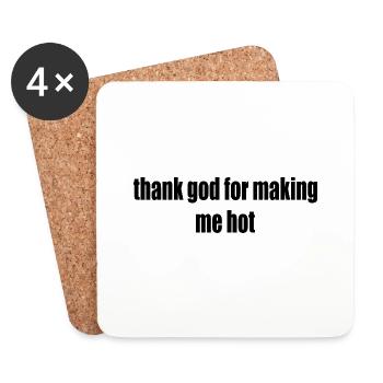 thank god for making me hot - Dessous de verre (lot de 4) - blanc - Devant