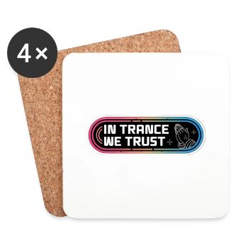 In Trance vertrauen wir - Untersetzer (4er-Set) - Weiß - Vorne