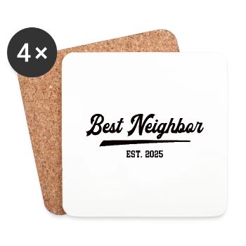 Best Neighbor 2025 Bester Nachbar Nachbarschaft - Untersetzer (4er-Set) - Weiß - Vorne