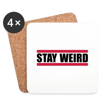 Lustig Stay Weird - Untersetzer (4er-Set) - Weiß - Vorne