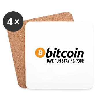 Bitcoin haben Spaß, arm zu bleiben - Untersetzer (4er-Set) - Weiß - Vorne