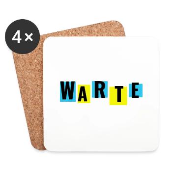 Wait, tell others to wait... - Coasters (set of 4) - white - Front