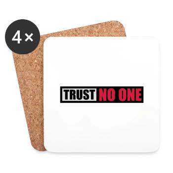 trust no one Zitat - Untersetzer (4er-Set) - Weiß - Vorne
