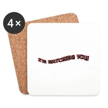I'm Watching You! - Coasters (set of 4) - white - Front