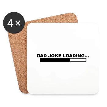 A cool "Dad Joke Loading" design for him - Coasters (set of 4) - white - Front