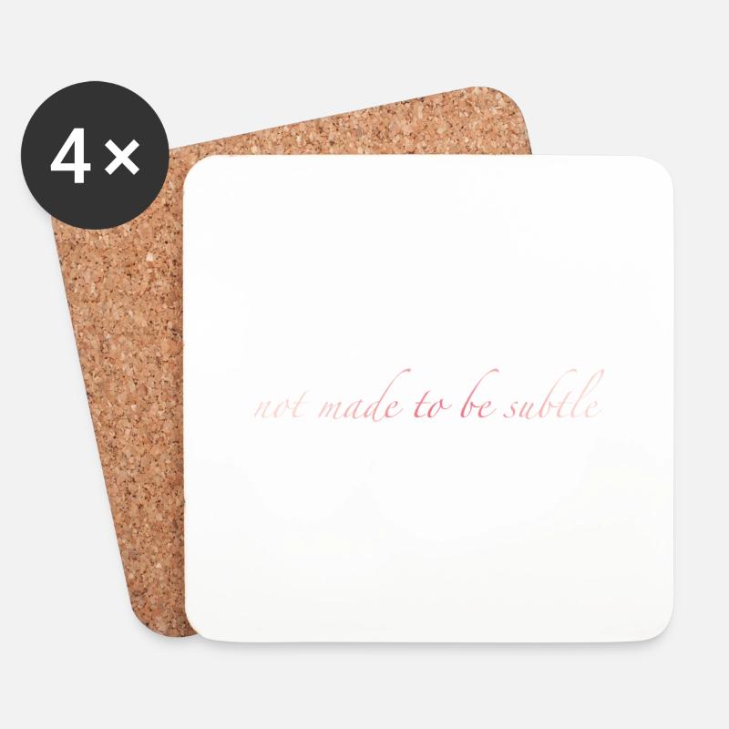 not made to be subtle - Coasters (set of 4) - white