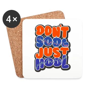 Don't Sodl Just Hodl blau - Untersetzer (4er-Set) - Weiß - Vorne