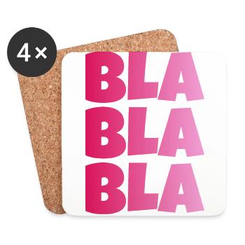 BLA BLA BLA dummes geschwaetz - Untersetzer (4er-Set) - Weiß - Vorne