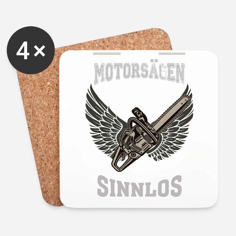 Motorsägen Forstwirt Leben sinnlos - Geschenk - Untersetzer (4er-Set) - Weiß