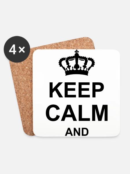 keep calm and - Coasters (set of 4) - white