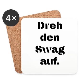 Dreh den Swag auf - Untersetzer (4er-Set) - Weiß - Vorne