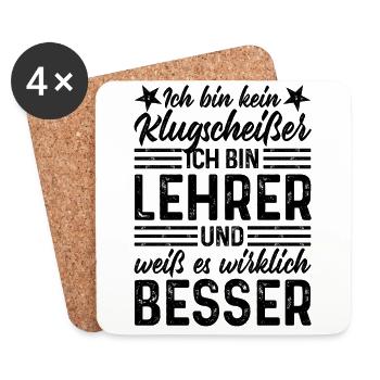 Lehrer lustiger Spruch Ich bin kein Klugscheißer - Untersetzer (4er-Set) - Weiß - Vorne
