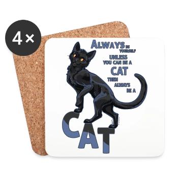 Always be a black cat/ sei eine schwarze Katze - Untersetzer (4er-Set) - Weiß - Vorne