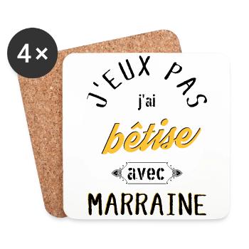 J Peux Pas j ai Bêtise avec marraine - Dessous de verre (lot de 4) - blanc - Devant