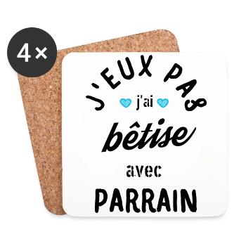 J Peux Pas j ai Bêtise avec parrain - Dessous de verre (lot de 4) - blanc - Devant
