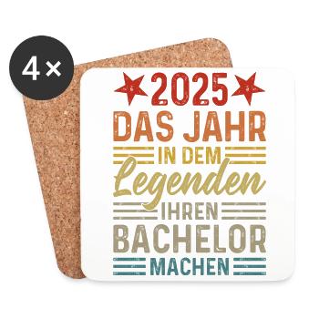2025 - Jahr in dem Legenden ihren Bachelor machen - Untersetzer (4er-Set) - Weiß - Vorne