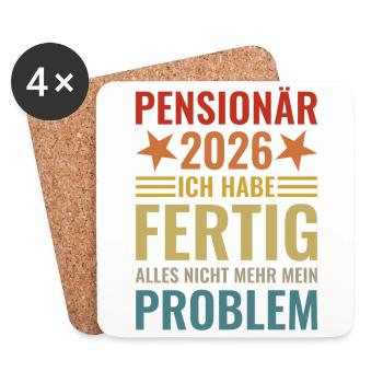 Pensionär 2026 Ich habe fertig Beamter Geschenk - Untersetzer (4er-Set) - Weiß - Vorne