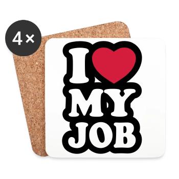 I love my job - Ich liebe meinen Job - Untersetzer (4er-Set) - Weiß - Vorne