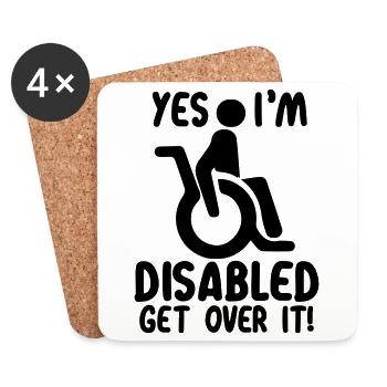 Yes, I am disabled | Wheelchair handicap - Coasters (set of 4) - white - Front