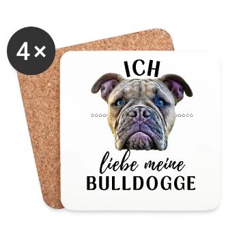 ICH LIEBE MEINE Bulldogge Bulldog Bulldoggen - Untersetzer (4er-Set) - Weiß - Vorne