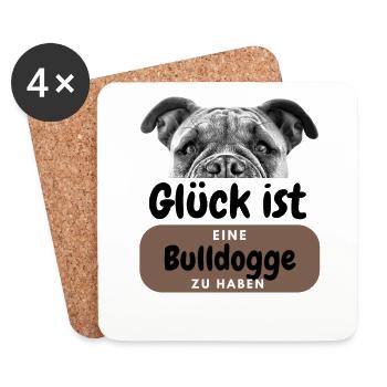 GLÜCK IST eine BULLDOGGE Bulldog Bulldoggen - Untersetzer (4er-Set) - Weiß - Vorne