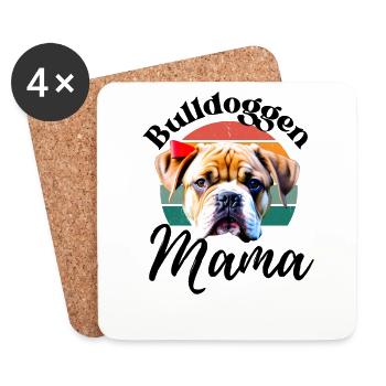 BULLDOGGEN MAMA - Hund Hunde Bulldogge - Untersetzer (4er-Set) - Weiß - Vorne