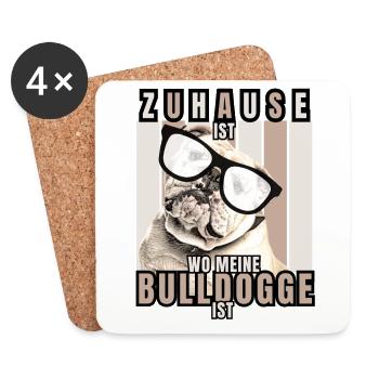 ZUHAUSE IST WO MEINE BULLDOGGE IST Hund HUNDE - Untersetzer (4er-Set) - Weiß - Vorne