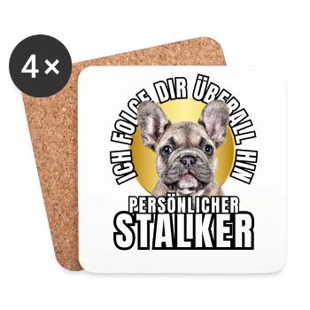 PERSÖNLICHER STALKER BULLDOGGE Hund HUNDE - Untersetzer (4er-Set) - Weiß - Vorne