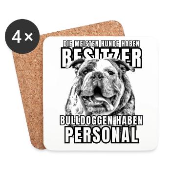 BULLDOGGEN haben PERSONAL BULLDOGGE Hund HUNDE - Untersetzer (4er-Set) - Weiß - Vorne