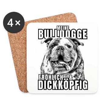 Meine BULLDOGGE fröhlich & dickköpfig Hund HUNDE - Untersetzer (4er-Set) - Weiß - Vorne
