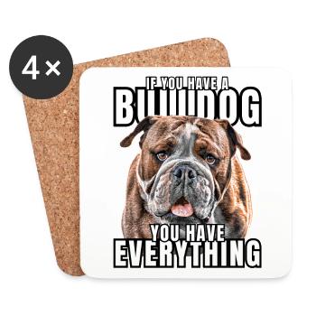SI VOUS AVEZ UN BOULEDOGUE - Bulldog Dog DOGS - Dessous de verre (lot de 4) - blanc - Devant