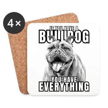 SI VOUS AVEZ UN BOULEDOGUE - Bulldog Dog DOGS - Dessous de verre (lot de 4) - blanc - Devant