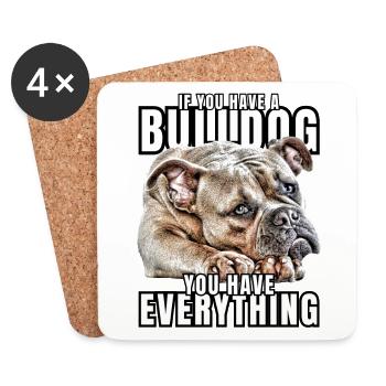SI VOUS AVEZ UN BOULEDOGUE - Bulldog Dog CHIENS - Dessous de verre (lot de 4) - blanc - Devant