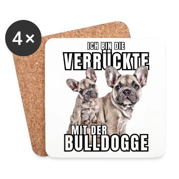 Je suis le FOU avec le chien bouledogue CHIENS - Dessous de verre (lot de 4) - blanc - Devant