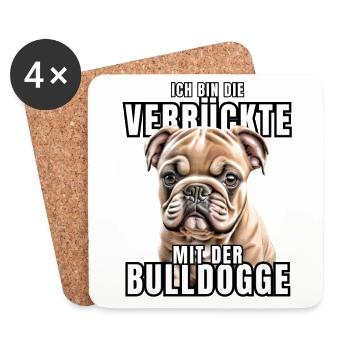 Je suis le FOU avec le chien bouledogue CHIENS - Dessous de verre (lot de 4) - blanc - Devant