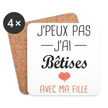 J'peux pas jai Bêtises avec ma fille papa et fille - Dessous de verre (lot de 4) - blanc - Devant