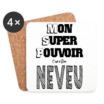 Mon Super Pouvoir Etre Neveu - Dessous de verre (lot de 4) - blanc - Devant