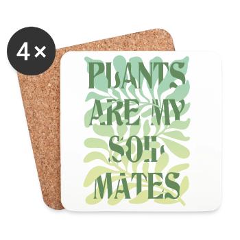 Plants Are My Soulmates Statement Design - Untersetzer (4er-Set) - Weiß - Vorne