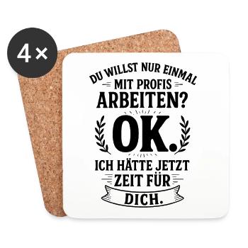 Einmal mit Profis Coole lustige Sprüche - Untersetzer (4er-Set) - Weiß - Vorne