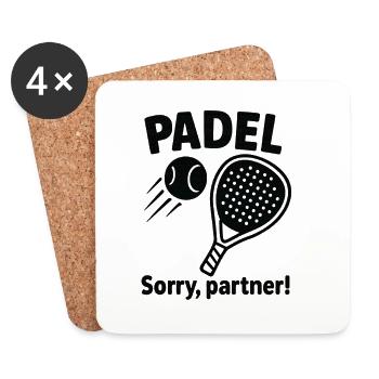 Padel disant : Désolé partenaire ! - Dessous de verre (lot de 4) - blanc - Devant