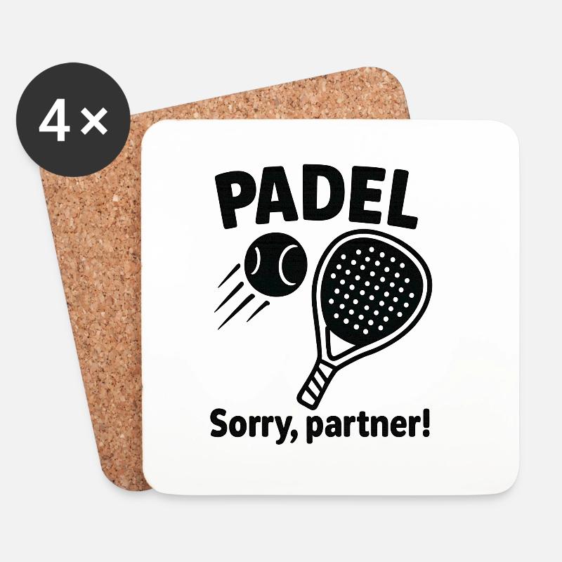 Padel Spruch: Sorry Partner! - Untersetzer (4er-Set) - Weiß