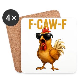 F-CAW-F Cool Funny Saying Humor - Coasters (set of 4) - white - Front