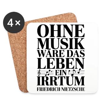 Ohne Musik wäre das Leben ein Irrtum - Nietzsche - Untersetzer (4er-Set) - Weiß - Vorne
