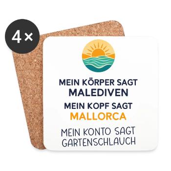 Mein Körper sagt Malediven Lustiger Urlaub Spruch - Untersetzer (4er-Set) - Weiß - Vorne