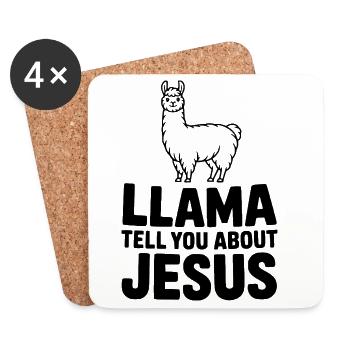 Llama Tell You About Jesus - Coasters (set of 4) - white - Front