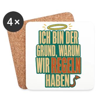 Ich bin der Grund Regeln haben - Untersetzer (4er-Set) - Weiß - Vorne